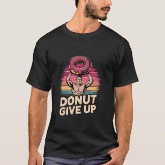 T-shirt Vintage Donut Give Up Weight Lifting Gym Workout F