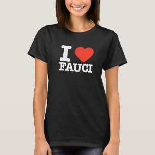 T-shirt Vintage Dr Fauci I Love Fauci Team Fauci T