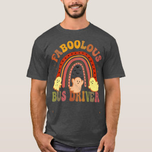 T-shirt Vintage FABOOLOUS BUS DRIVER Costume This Is My Sc