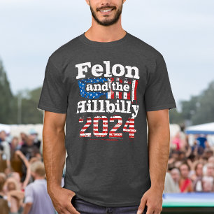 T-shirt Vintage Felon & Hillbilly Trump Vance 2024