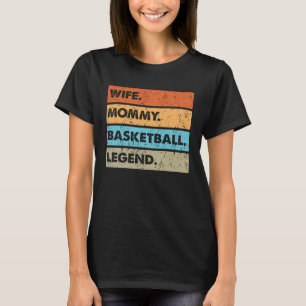 T-shirt Vintage Femme Mommy Basketball Légende Costume Mot
