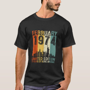 T-shirt Vintage février 1974 50e anniversaire Cadeaux femm
