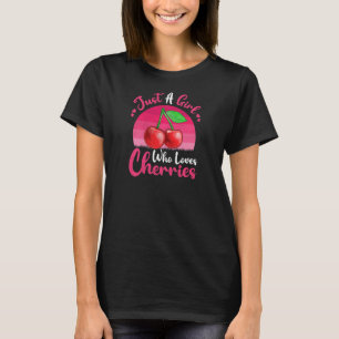 T-shirt Vintage Fruit Cherrie Juste Une Fille Qui Aime Che