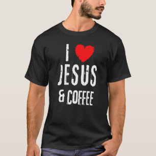 T-shirt Vintage Grunge I Love Jesus & Coffee Christian