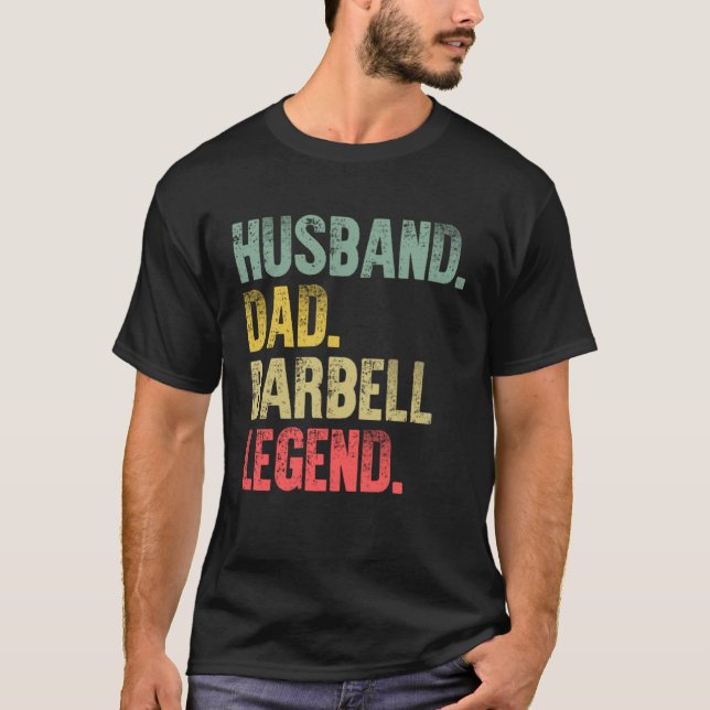 T-shirt Vintage   Husband Dad Barbell Legend Retro (Devant)