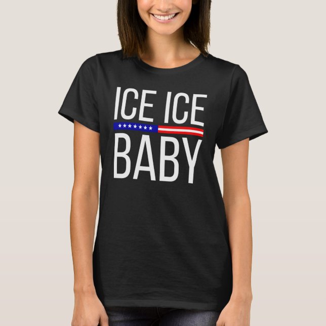 T-shirt Vintage Ice Ice Baby Funny Trump (Devant)