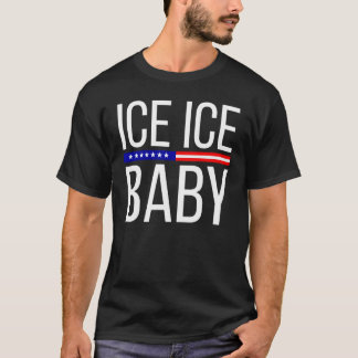 T-shirt Vintage Ice Ice Baby Funny Trump