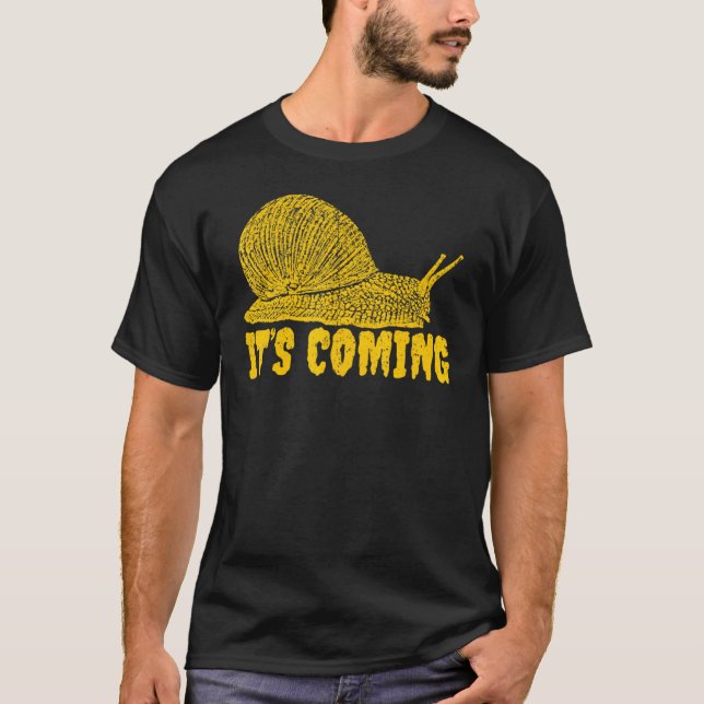 T-shirt Vintage Il arrive SNAIL (Devant)
