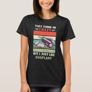 T-shirt Vintage Ils Pensent Que Je Suis Fou Mais J'Aime Eg
