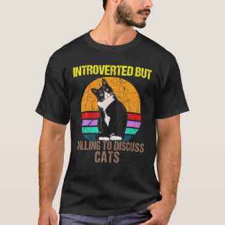 T-shirt Vintage Introverted Mais Prêt À Discuter Des Chats