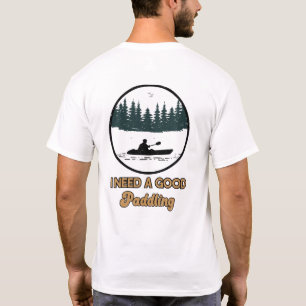 T-shirt Vintage J'Ai Besoin D'Une Bonne Paddle Kayaking Ka