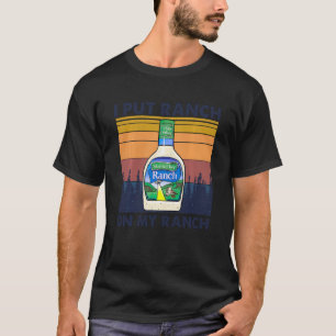 T-shirt Vintage J'ai Mis Ranch Sur Ma Robe Ranch S'habille