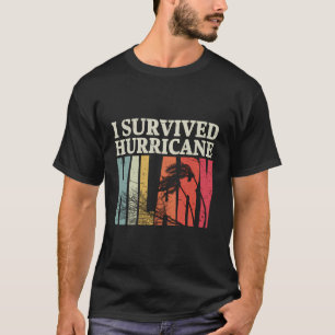 T-shirt Vintage J'ai survécu aux ouragans Hilary Shirt
