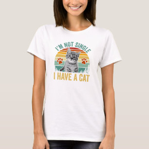 T-shirt Vintage je ne suis pas célibataire a avoir un chat