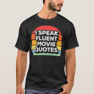 T-shirt Vintage Je Parle Citations De Film Fluent Citation