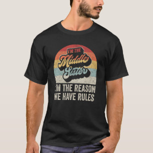 T-shirt Vintage Je suis la soeur du Milieu Je suis la rais