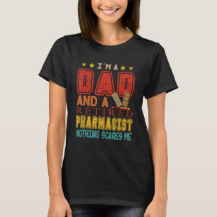 T-shirt Vintage Je suis papa et pharmacien à la retraite R