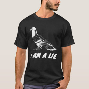 T-shirt Vintage Je Suis Un Mensonge Les Oiseaux Ne Sont Pa