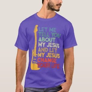 T-shirt Vintage Laissez-Moi Vous Parler De Mon Jésus Guita