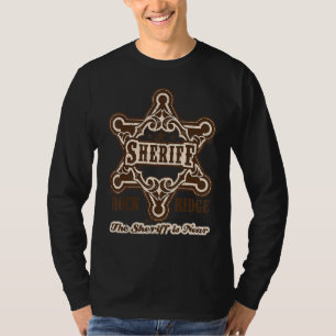 T-shirt Vintage Le Shérif de Rockridge est à proximité