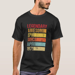 T-shirt Vintage légendaire épique stupéfiant depuis avril 