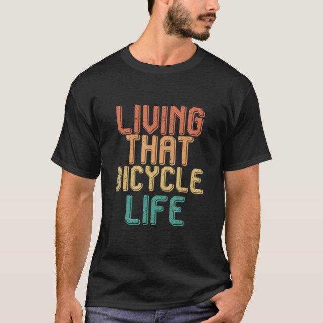 T-shirt Vintage living that BICYCLE life (Devant)