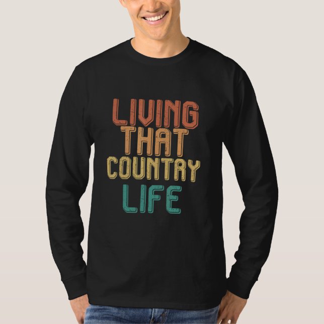 T-shirt Vintage living that COUNTRY life (Devant)