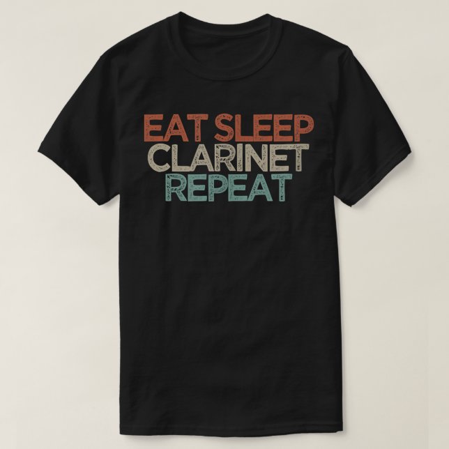T-shirt Vintage Manger Sleep Clarinet Répéter drôle (Design devant)