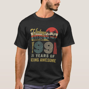 T-shirt Vintage March 1991 Limited Edition 31 Years Old Bi