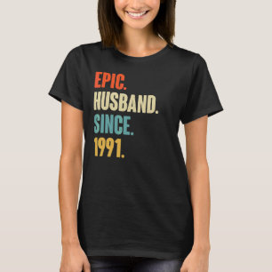 T-shirt Vintage mari épique depuis 1991 31e Mariage Anive