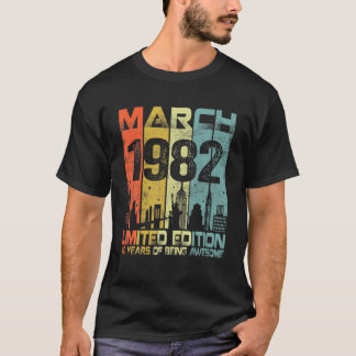 T-shirt Vintage Mars 1982 Funny 40E Anniversaire 40 Ans Ol