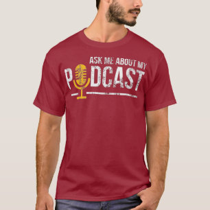 T-shirt Vintage Me Demander À Propos De Mon Podcast Distre