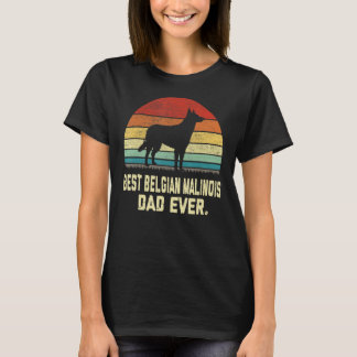T-shirt Vintage Meilleur Père Malinois Belge Jamais Chien