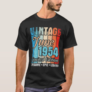 T-shirt Vintage Né En Juin 1954 Ltd Édition Awesome Epic