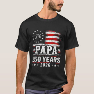 T-shirt Vintage Papa 250 Years 2026 Grandpa Patriotic