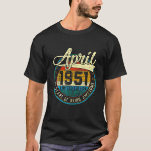 T-shirt Vintage Perturbé Avril 1951 70E Anniversaire Cadea