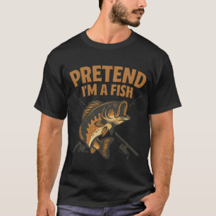 T-shirt Vintage Prétendez que je suis un poisson Drôle de