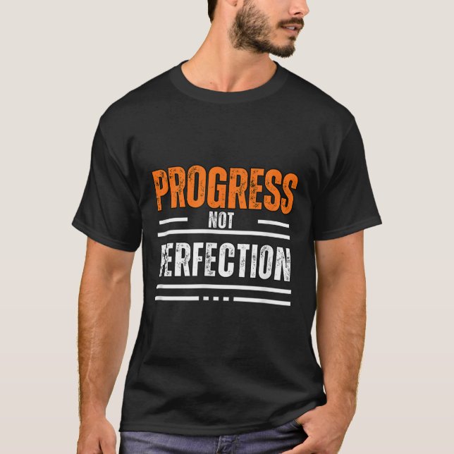 T-shirt Vintage Progress Not Perfection Motivational Phras (Devant)