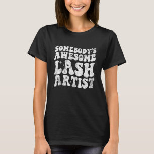 T-shirt Vintage Quelqu'un est un artiste de la Lash génial