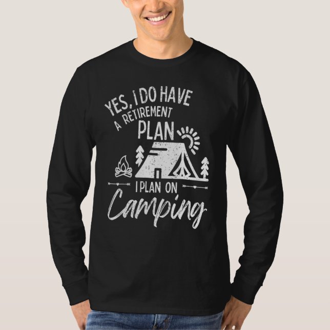 T-shirt Vintage Retirement Plan Camping Funny Retirement (Devant)