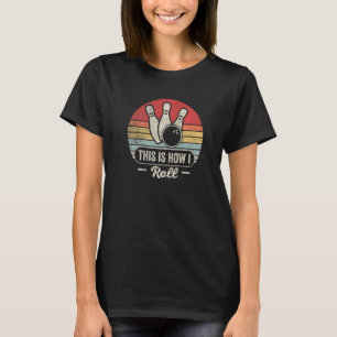 T-shirt Vintage Retro C'Est Comme Ça Que Je Passe Le Bowli