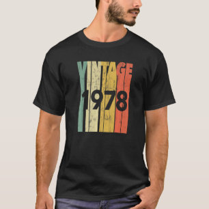T-shirt Vintage Rétro Fabriqué En 1978 Anniversaire
