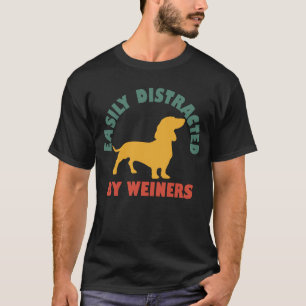 T-shirt Vintage Rétro Facilement Distrait Par Les Weiners