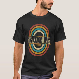 T-shirt Vintage Retro Highland Village Texas TX Women Men 