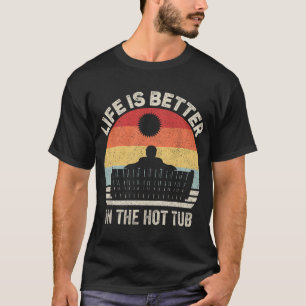 T-shirt Vintage Retro Life Est Mieux Dans Le Bain À Remous
