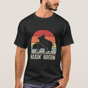 T-shirt Vintage Retro Makin Bacon Porc Bacon Porc