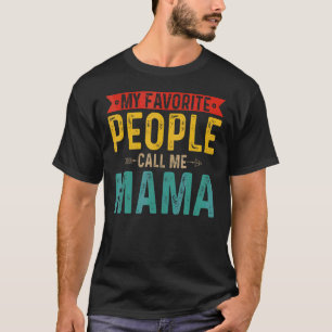 T-shirt Vintage Rétro Mes gens préférés m'appellent maman 
