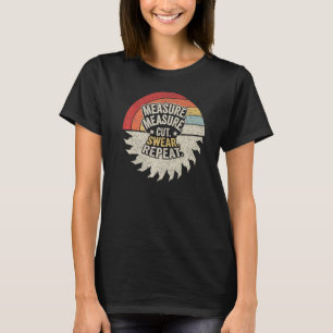 T-shirt Vintage Rétro Mesure Coupe Swear Handyman Woodwork