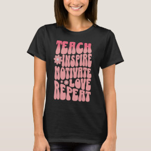T-shirt Vintage Retro Teach Inspire Love Repeat Name