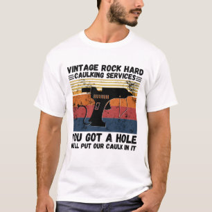 T-shirt Vintage Rock Services de coffrage dur Vous Avez Un